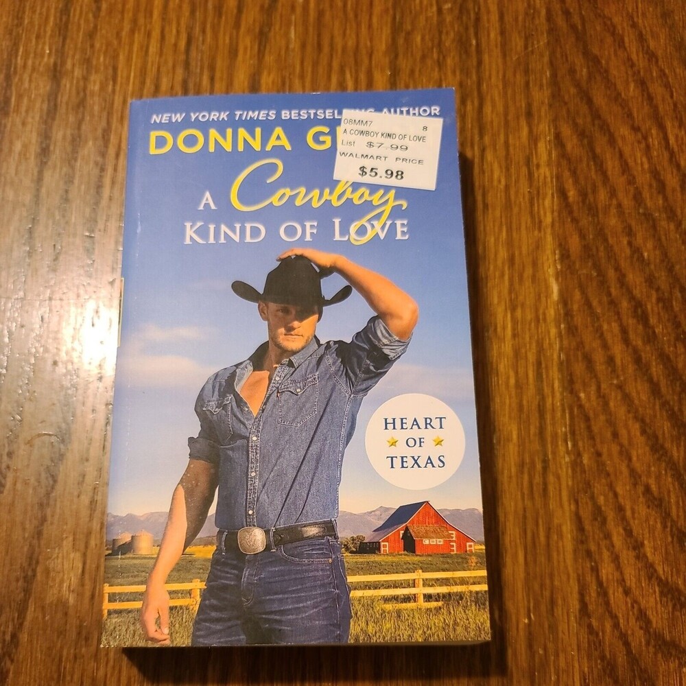 Heart of Texas Series:A Cowboy Kind of Love : Heart of Texas by Donna Grant 2021